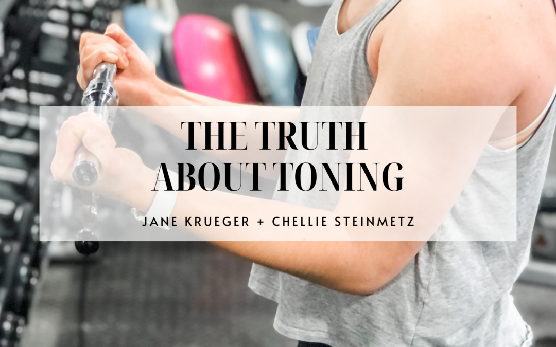 WHAT DOES TONING YOUR BODY MEAN